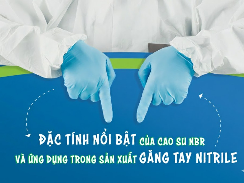 Găng tay nitrile là gì? Đặc điểm và ứng dụng của găng tay nitrile