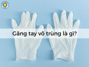 găng tay vô trùng